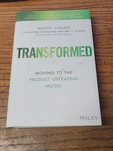 Transformed : Moving to the Product Operating Model by John Moore Hardcover Book - Imagen 1 de 2