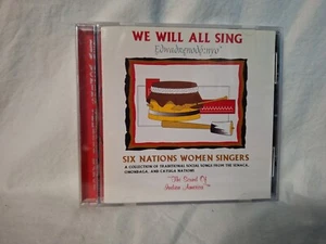 Ewadrenodo' Nyo: We Will All Sing by Six Nations Mujeres Cantantes - (2005/CD) - Imagen 1 de 5