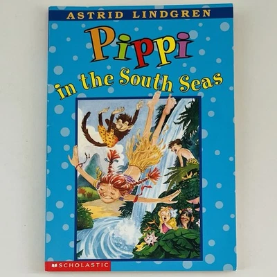 PIPPI IN THE SOUTH SEAS Softcover Book by Astrid Lindgren Pippi Longstocking - Image 1 of 2