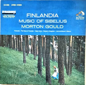 FINLANDIA- MUSIC OF SIBELIUS-  MORTON GOULD/HIS ORCHESTRA   RCA LSC-2666  1963 - Picture 1 of 5
