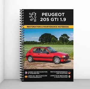 PEUGEOT 205 GTi 1.9 : Libretto Di Restauro E Manutenzione - CONSEGNA GRATUITA - Foto 1 di 8