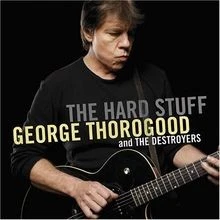 Hard Stuff, the von George Thorogood von not specified | CD | Zustand sehr gut - Bild 1 von 2