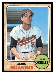 1968 Topps Baseball Mark Belanger #118    Nice Vintage *FAST SHIP*