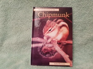 PET OWNER'S GUIDE TO THE CHIPMUNK Chris Henwood Hardback - Picture 1 of 5