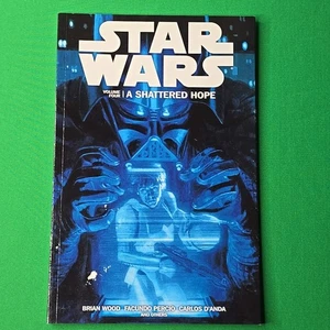 Star Wars Vol.4 A Shattered Hope (2014) Dark Horse TPB Brian Wood - Imagen 1 de 16
