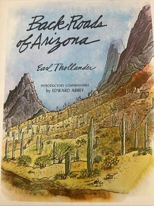 Back Roads of Arizona by Earl Thollander 1978, Trade Paperback - Picture 1 of 6