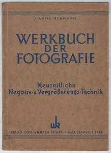 Neuzeitliche Negativ- und Vergrößerungs-Technik (mit 99 Abb.) 1948 - Bild 1 von 3