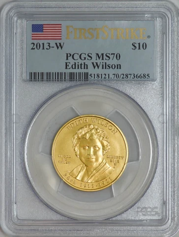 2013-W $10 Edith Wilson First Strike Spouse Gold MS70 PCGS 928151-28 Cover