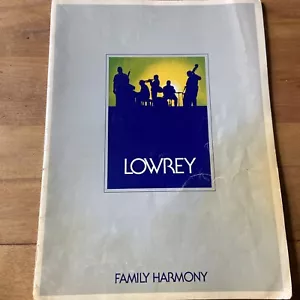 Lowery Family Harmony (1975) Sheet Music Book Hal Leonard Publishing Corporation - Picture 1 of 6