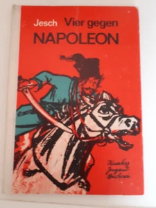 Knabes Jugendbücherei-Nr.13-Vier gegen NAPOLEO-A. Jesch--1978-95 Seiten - Bild 1 von 6