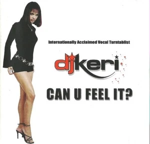 DJ Keri - Can You Feel It? (CD 2004 Madacy) - Picture 1 of 2