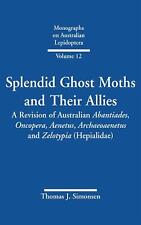 Splendid Ghost Moths and Their Allies: A Revision of Australian Abantiades, Onco