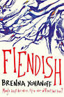 Fiendish: Volume 2, Yovanoff, Brenna, Good Book