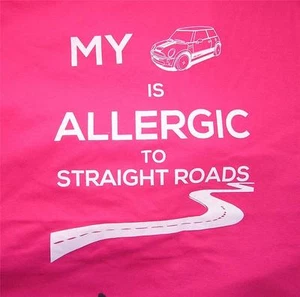 MINI COOPER S T-SHIRT Design Allergic To Straight Roads SIZE LARGE HOT PINK - Picture 1 of 1