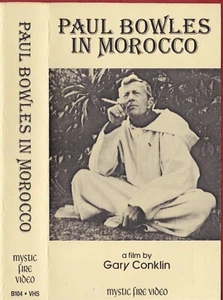 Paul Bowles in Morocco VHS Video - A Film by Gary Conklin (1970 / 1986) - Picture 1 of 2