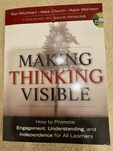 Making Thinking Visible: How to Promote Engagement, Understanding, and Independe - Picture 1 of 1