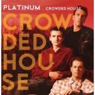 Crowded House - Platinum  Cd 12 Tracks International Pop Neu