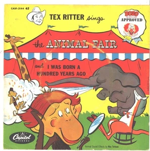 TEX RITTER-CHILDREN'S PICTURE SLEEVE on CAPITOL-(ANIMAL FAIR)--PS--PIC--SLV - Picture 1 of 3
