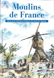 Revue MOULINS de FRANCE N° 48 - EMBRUNAIS + VISSE sur la Vimeuse + ALLEMAGNE - Picture 1 of 1