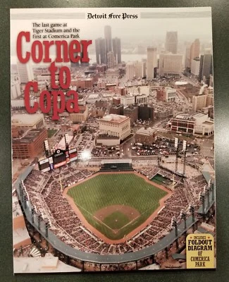 CORNER TO COPA LAST GAME AT TIGER STADIUM & FIRST AT COMERICA PARK  - Image 1 of 2