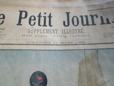 le petit journal année  1900  supplément hebdomadaire illustré en couleur    - Photo 1/4