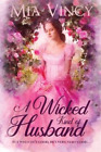 Mia Vincy A Wicked Kind of Husband (Paperback)