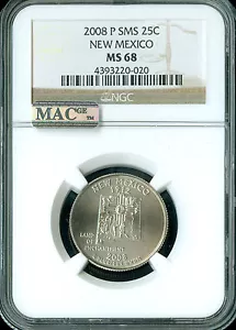 2008 P NEW MEXICO QUARTER NGC MS68 SMS PQ 2ND FINEST GRADE MAC SPOTLESS . - Picture 1 of 2