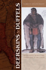 Kathryn E. Holland Braund Deerskins and Duffels (Paperback) (UK IMPORT)