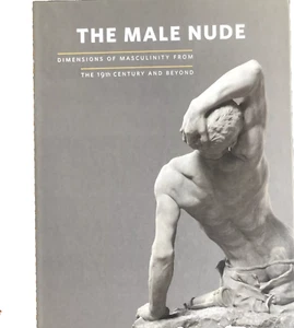 Arteaga Agustin / MALE NUDE Dimensions of Masculinity from the 19th Century VT - Picture 1 of 14