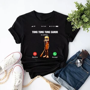 Tung Tung Tung Sahur - Italian Brainrot Meme Calling Adults Kids T-Shirt - Picture 1 of 7