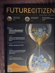 Future Citizen SPECIAL ISSUE on BLOCKCHAIN Issue 01 October 2019 - Picture 1 of 4
