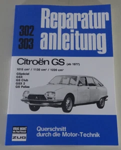 Instrucciones de reparación Citroen GS / GSX + Club + Pallas + Special, años de fabricación 1977 - Imagen 1 de 2