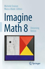 Michele Emmer Imagine Math 8 (Paperback)