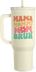 Mom Tumbler with Handle 40Oz, Mama Mommy Mom Bruh Cup Stainless Steel Insulated - Picture 1 of 8