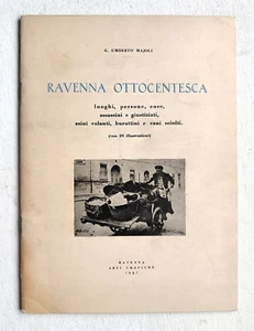G. U. Majoli. Ravenna ottocentesca. Luoghi, persone, cose, assassini... 1957 - Imagen 1 de 2