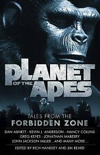 Planet of the Apes: Tales from the Forbidden Zone by Nancy Collins, Kevin J. Anderson, Jonathan Maberry, Jim Beard (Paperback, 2017)