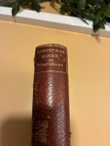 Thackeray’s Works : Christmas Books | circa 1887 Vintage - Bild 1 von 12