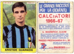 FIGURINA PANINI 1966 1967 , INTER , ARISTIDE GUARNERI , BUONA , -A84 - Bild 1 von 1
