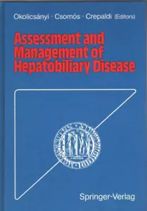 Assessment and Management of Hepatobiliary Disease - Brand New! - Imagen 1 de 1