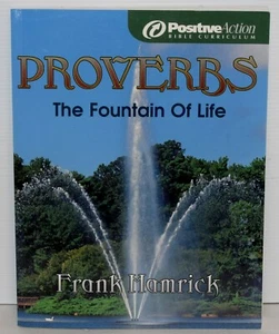 Positive Action Proverbs The Fountain of Life Free Shipping! - Picture 1 of 2