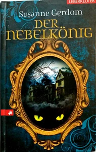 Der Nebelkönig von Susanne Gerdom (Gebunden) ☆Sehr guter Zustand☆ - Bild 1 von 1