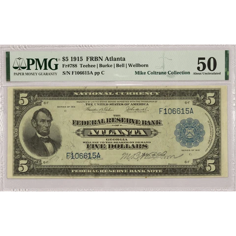 1915 $5 Federal Reserve Band Note - ATLANTA, PMG AU50 - Mike Coltrane Collection Cover