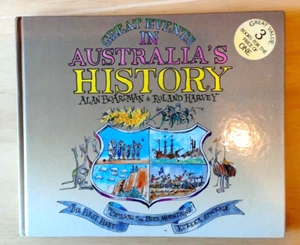 Great Events in Australia's History by Alan Boardman & Roland Harvey - Picture 1 of 9