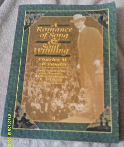 A Romance of Song & Soul Winning, Helen C. Alexander 1995 - Picture 1 of 1