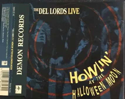 CD The Del Lords Howlin At The Halloween Moon Demon Records - Bild 1 von 1