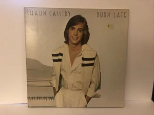 Shaun Cassidy Born Late Gatefold Curb BSX-3126 12in Album Vinyl Record LP - Bild 1 von 10