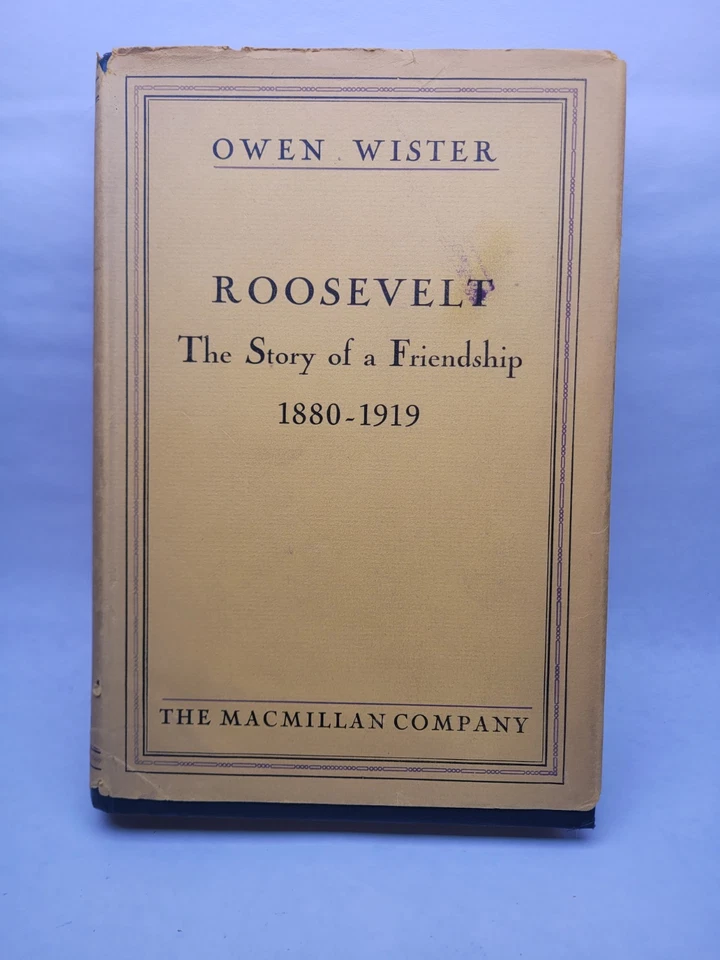 1930 Antique Biographical Book "Roosevelt: Story of Friendship" Illustrated - Image 1 of 4