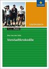Texte.Medien: Max von der Gr&#252;n: Die Vorstadtkrokodile: L... | Buch | Zustand gut