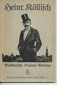 Heinr. Köllisch: Plattdeutsche Original - Vorträge, 1931 - Bild 1 von 1
