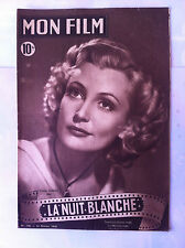 Mon Film n°130 du 16/02/1949 "La nuit Blanche" avec Claude Farrell